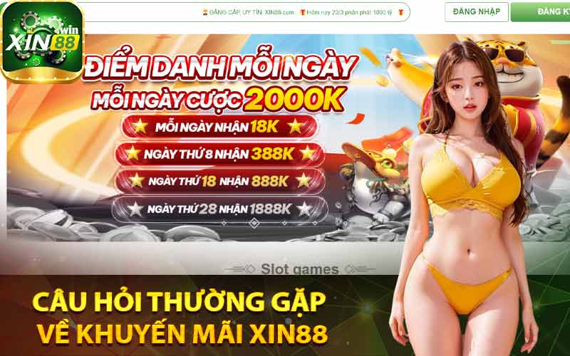 Câu hỏi thường gặp về khuyến mãi Xin88