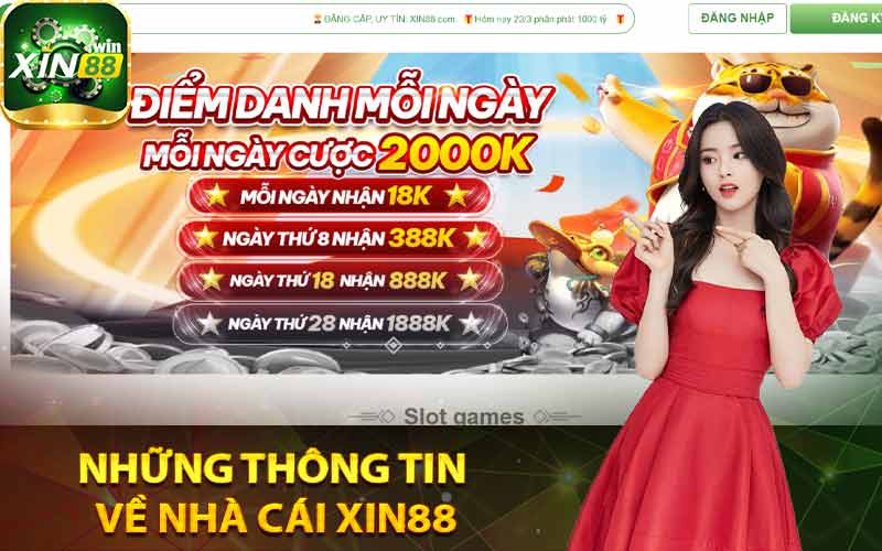 Những thông tin về nhà cái Xin88