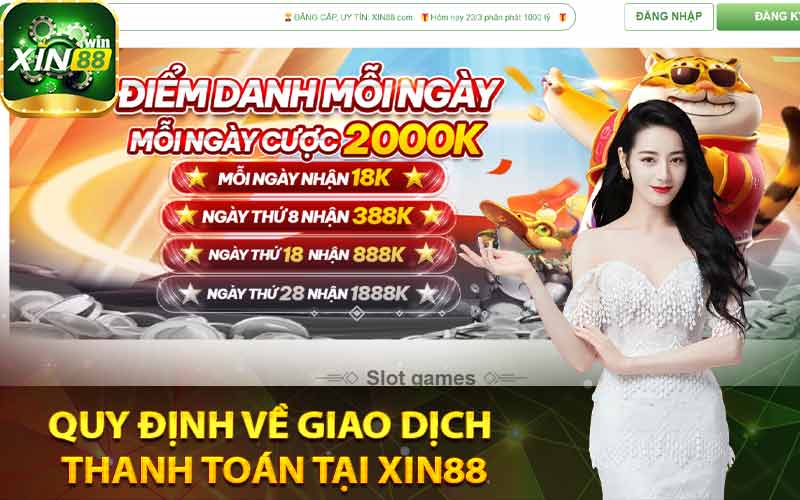 Quy định về giao dịch thanh toán tại Xin88